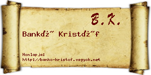 Bankó Kristóf névjegykártya